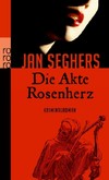 Die Akte Rosenherz Die Akte Rosenherz