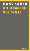 Die Anarchie der Stille Die Anarchie der Stille