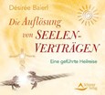 Die Auflösung von Seelenverträgen, Audio-CD