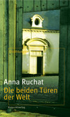 Die beiden Türen der Welt Die beiden Türen der Welt