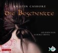 Die Beschenkte, 6 Audio-CDs