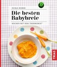 Die besten Babybreie Die besten Babybreie