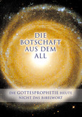 Die Botschaft aus dem All Bd.1 Die Botschaft aus dem All Bd.1