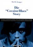 Die ‘Cocaine-Blues’-Story Die ‘Cocaine-Blues’-Story