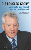Die Douglas-Story Die Douglas-Story