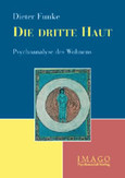 Die dritte Haut Die dritte Haut