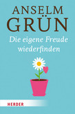 Die eigene Freude wiederfinden Die eigene Freude wiederfinden