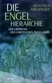 Die Engel-Hierarchie Die Engel-Hierarchie