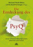 Die Entdeckung des PsyQ Die Entdeckung des PsyQ