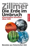 Die Erde im Umbruch Die Erde im Umbruch