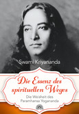 Die Essenz des spirituellen Weges Die Essenz des spirituellen Weges