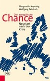 Die europäische Chance Die europäische Chance