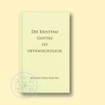 Die Existenz Gottes ist offensichtlich Die Existenz Gottes ist offensichtlich