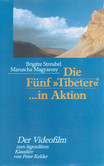Die Fünf 'Tibeter' in Aktion, 1 Videocassette Die Fünf 'Tibeter' in Aktion, 1 Videocassette