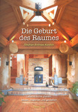 Die Geburt des Raumes Die Geburt des Raumes