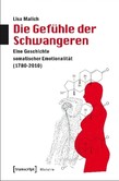 Die Gefühle der Schwangeren