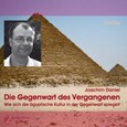 Die Gegenwart des Vergangenen, 1 Audio-CD Die Gegenwart des Vergangenen, 1 Audio-CD