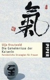 Die Geheimnisse der Kaiserin Die Geheimnisse der Kaiserin