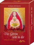 Die Göttin lebt in dir, m. Orakelkarten Die Göttin lebt in dir, m. Orakelkarten