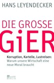 Die große Gier Die große Gier