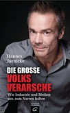 Die große Volksverarsche Die große Volksverarsche