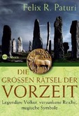 Die grossen Rätsel der Vorzeit