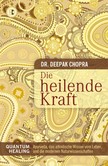 Die heilende Kraft Die heilende Kraft