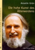 Die hohe Kunst des Älterwerdens Die hohe Kunst des Älterwerdens