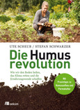 Die Humusrevolution Die Humusrevolution