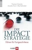Die Impact-Strategie Die Impact-Strategie