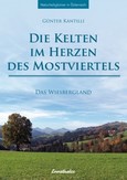 Die Kelten im Herzen des Mostviertels Die Kelten im Herzen des Mostviertels