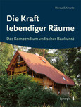 Die Kraft lebendiger Räume Die Kraft lebendiger Räume