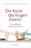 Die Kunst des klugen Essens Die Kunst des klugen Essens
