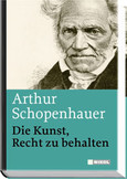 Die Kunst, Recht zu behalten Die Kunst, Recht zu behalten