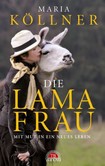 Die Lamafrau Die Lamafrau