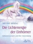 Die Lichtenergie der Einhörner Die Lichtenergie der Einhörner