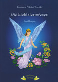 Die Lichtsternwesen Die Lichtsternwesen
