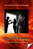 Die Luft brennt Die Luft brennt