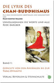 Die Lyrik des Chan-Buddhismus Die Lyrik des Chan-Buddhismus