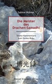 Die Meister des Drachen-Samadhi Die Meister des Drachen-Samadhi