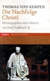 Die Nachfolge Christi Die Nachfolge Christi