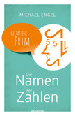 Die Namen der Zahlen Die Namen der Zahlen