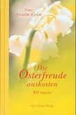 Die Osterfreude auskosten Die Osterfreude auskosten