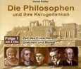 Die Philosophen und ihre Kerngedanken, Folge 1, 3 Audio-CDs Die Philosophen und ihre Kerngedanken, Folge 1, 3 Audio-CDs