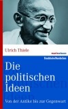 Die politischen Ideen Die politischen Ideen