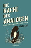 Die Rache des Analogen Die Rache des Analogen