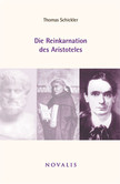 Die Reinkarnation des Aristoteles Die Reinkarnation des Aristoteles