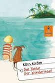 Die Reise zur Wunderinsel Die Reise zur Wunderinsel
