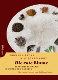 Die rote Blume Die rote Blume