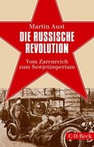 Die Russische Revolution Die Russische Revolution